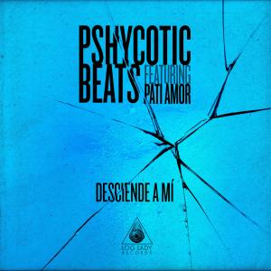 Listen to Desciende a Mí song with lyrics from Pshycotic Beats