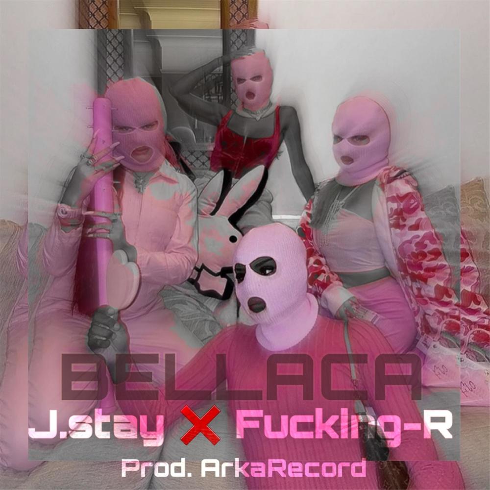 bellaca (feat. Fucking-R)