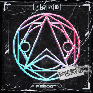 อัลบัม Reboot (Explicit) ศิลปิน Smash Hit Combo