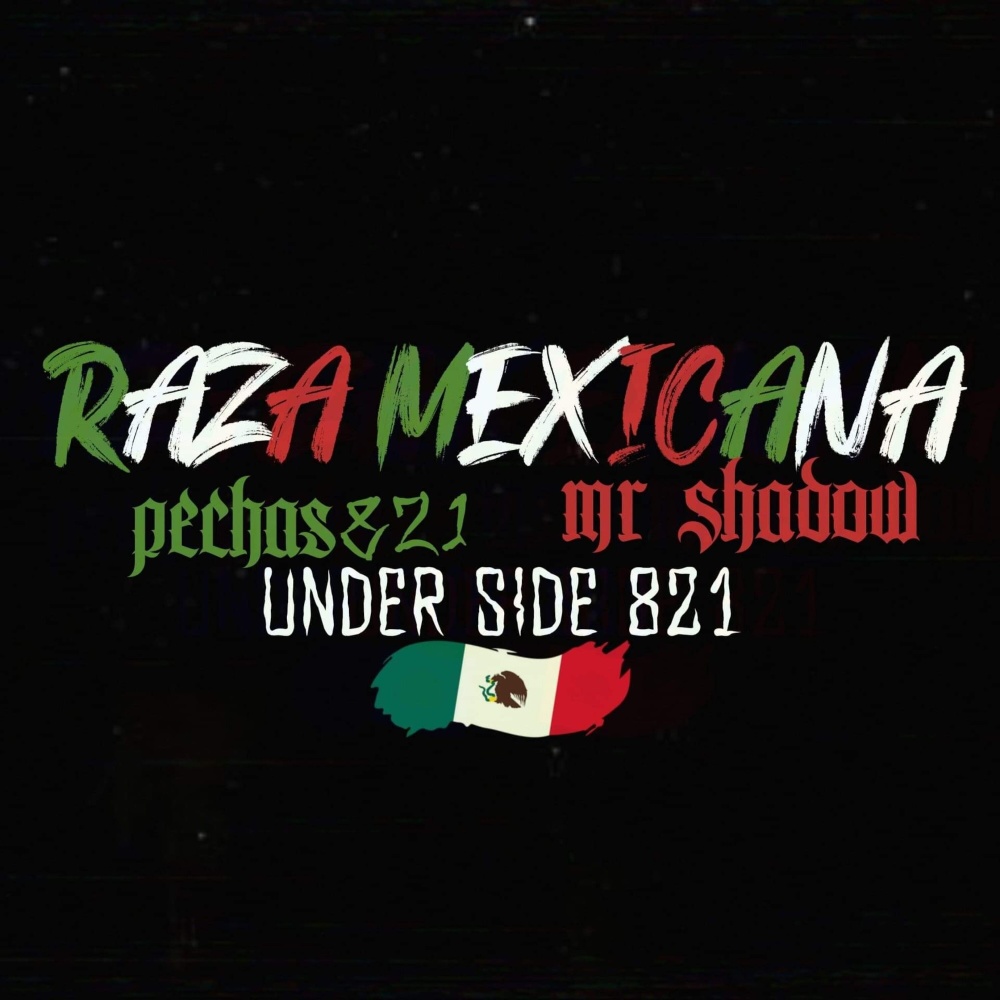 Raza Mexicana (Explicit)