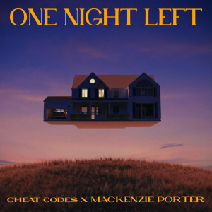 อัลบัม One Night Left ศิลปิน Cheat Codes