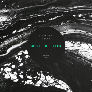 ดาวน์โหลดและฟังเพลง LIES (VIP Mix) พร้อมเนื้อเพลงจาก Steve Aoki