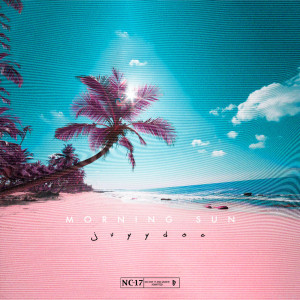 收听jvyydoc的Morning Sun (Explicit)歌词歌曲