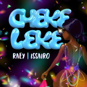 อัลบัม Chekeleke ศิลปิน Raey