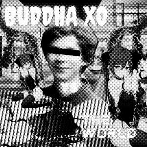 BuddhaXO的專輯XO vs. The World (Explicit)