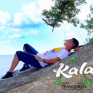 Album Tranquillo (Explicit) oleh Kala