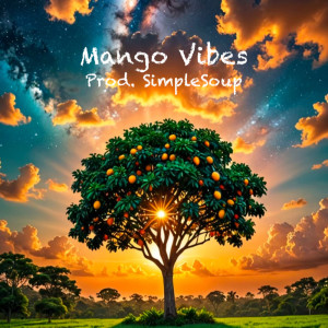 Album Mango Vibes (Explicit) from SimpleSoup