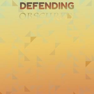 Album Defending Obscurity from 
