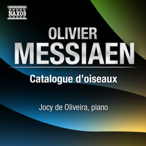 Jocy de Oliveira的專輯O. Messiaen: Catalogue d'oiseaux