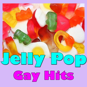 Jelly Pop. Gay Hits, Vol. 2