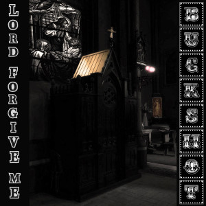 收听Buckshot的Lord Forgive Me歌词歌曲