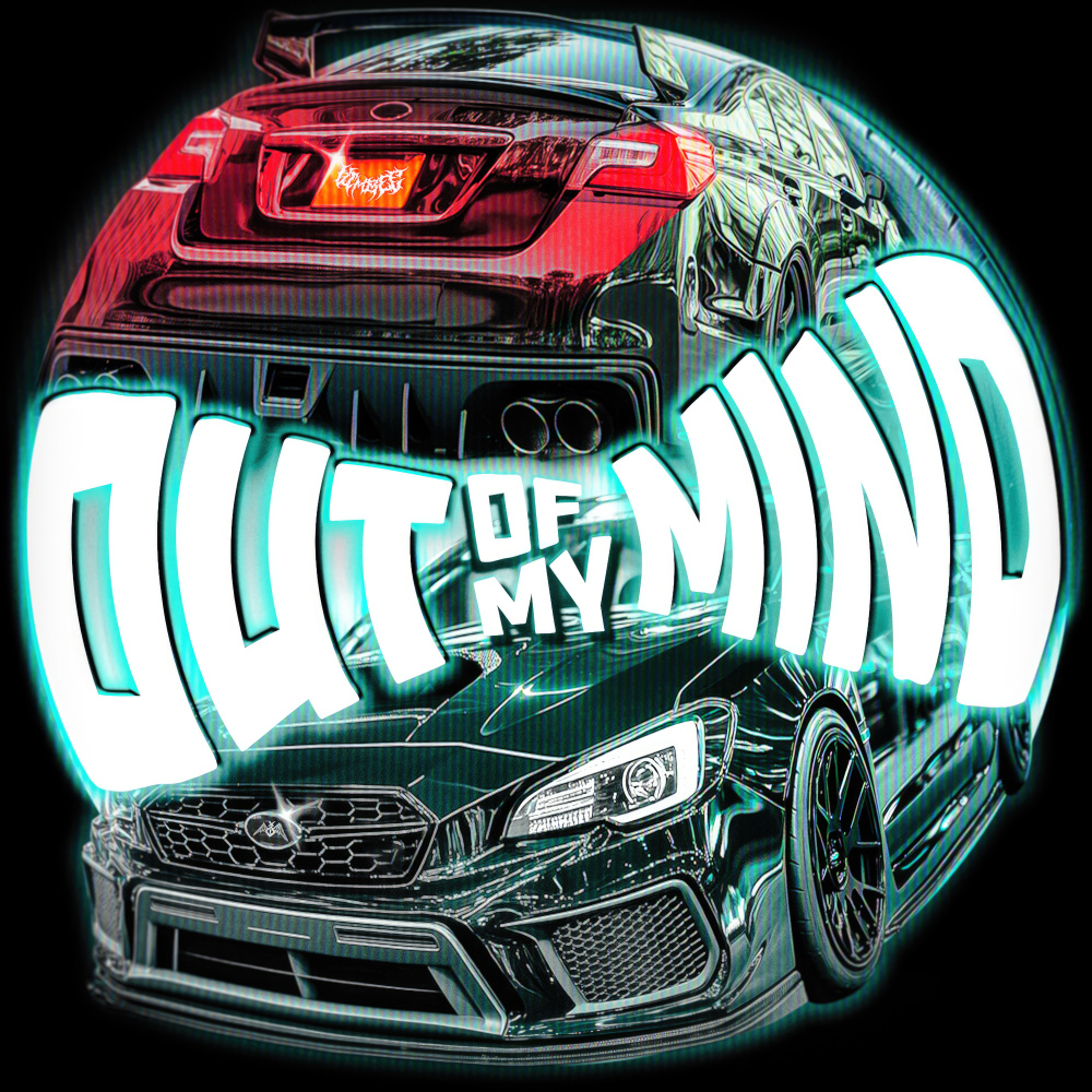 OUT OF MY MIND (Sped Up)