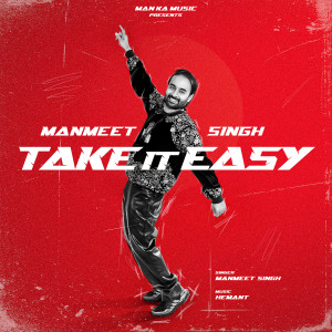 Album Take It Easy from Manmeet Singh