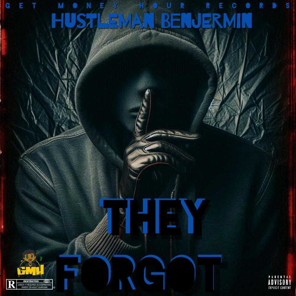 They Forgot (Explicit)