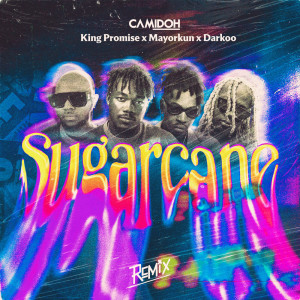 Album Sugarcane (Remix) (Explicit) from King Promise