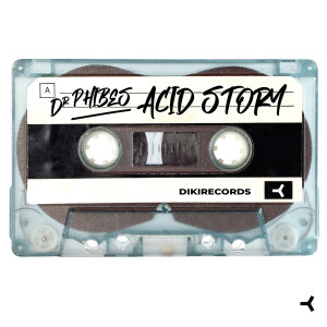 Dengarkan lagu Acid Stroy (Psymac) nyanyian Dr. Phibes dengan lirik