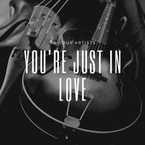 Dengarkan You're Just in Love lagu dari Della Reese dengan lirik