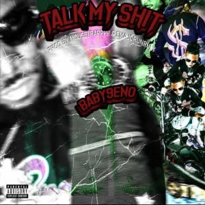 อัลบัม Talk My Shit (feat. Baby 9eno) (Explicit) ศิลปิน Mousetrapppp