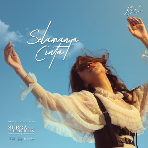 Album Selamanya Cinta (From "Surga Yang Tak Dirindukan 3") from Bunga Citra Lestari