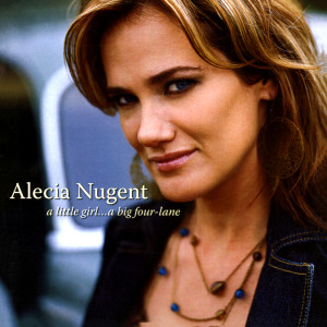 อัลบัม A Little Girl...A Big Four-Lane ศิลปิน Alecia Nugent