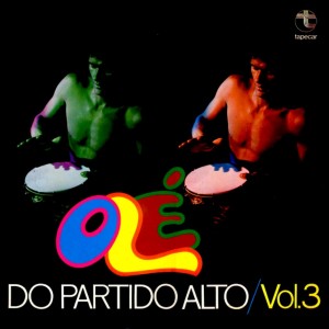 Album Olé do Partido Alto, Vol.3 from Olé do Partido Alto