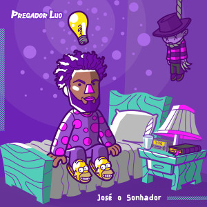 Pregador Luo的专辑José O Sonhador