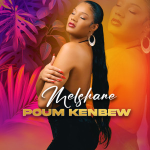 Album Poum Kenbew from MELSHANE