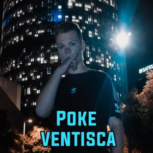 Listen to Ventisca song with lyrics from Poke