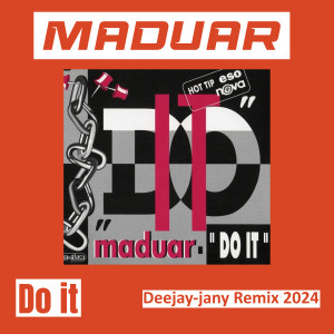 Album Do It (Deejay-Jany Remix 2024) from Maduar