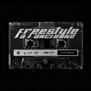 Freestyle à l'ancienne (Explicit)