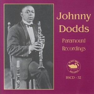 อัลบัม Johnny Dodds - Paramount Recordings ศิลปิน Various Artists