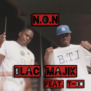ดาวน์โหลดและฟังเพลง N.O.N (Explicit) พร้อมเนื้อเพลงจาก Blac Majik