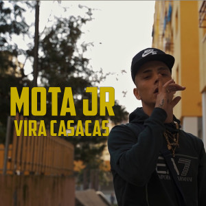 ดาวน์โหลดและฟังเพลง Vira Casacas พร้อมเนื้อเพลงจาก Mota Jr