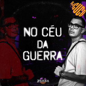 ดาวน์โหลดและฟังเพลง No Céu Da Guerra พร้อมเนื้อเพลงจาก Zárea