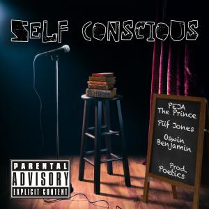 อัลบัม Self Conscious (feat. Piif Jones & Oswin Benjamin) (Explicit) ศิลปิน Oswin Benjamin