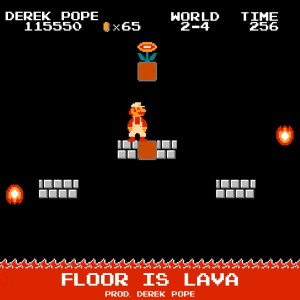 ดาวน์โหลดและฟังเพลง Floor Is Lava (Explicit) พร้อมเนื้อเพลงจาก Derek Pope