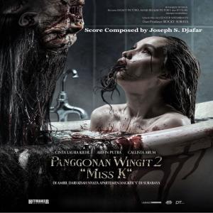 Joseph S. Djafar的專輯Panggonan Wingit 2 Miss K (Original Motion Picture Soundtrack)