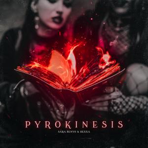 อัลบัม PYROKINESIS ศิลปิน Sara Benyo