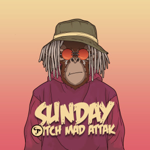 Listen to Sunday song with lyrics from Pitch Mad Attak