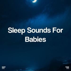 Album "!!! Sleep Sounds For Babies!!!" from Ocean Sounds