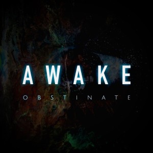 Obstinate的專輯AWAKE