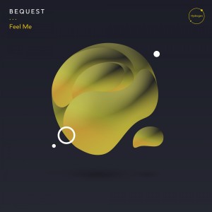 ดาวน์โหลดและฟังเพลง Feel Me พร้อมเนื้อเพลงจาก Bequest