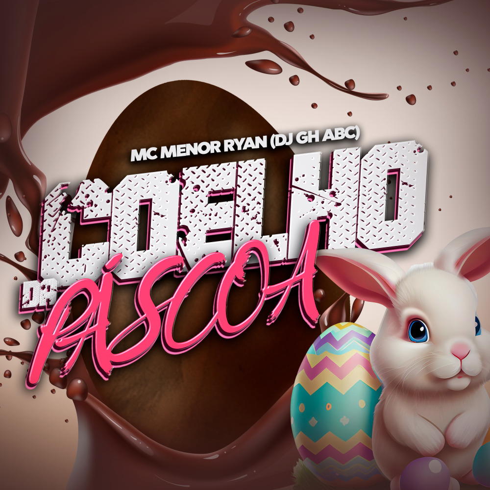 Coelho da Páscoa (Explicit)