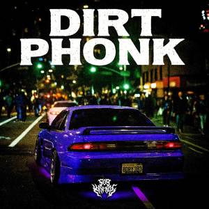 509 $icario的專輯DIRT PHONK