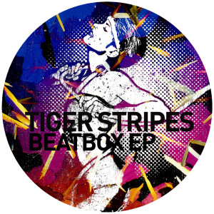 ดาวน์โหลดและฟังเพลง Beatbox พร้อมเนื้อเพลงจาก Tiger Stripes