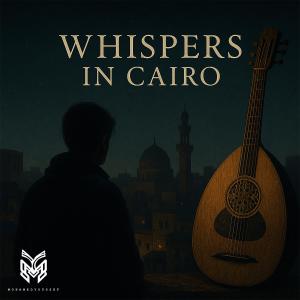 Album Whispers in Cairo from Mohamed Youssef