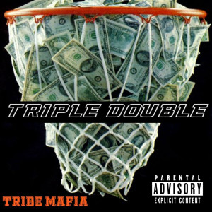 Album Triple Double (Explicit) from Tribe Mafia