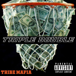 Listen to Triple Double (Explicit) song with lyrics from Tribe Mafia