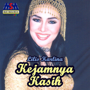 Dengarkan Kejamnya Kasih lagu dari Lilis Karlina dengan lirik