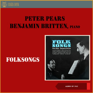 Album Folksongs (Album of 1962) oleh Peter Pears